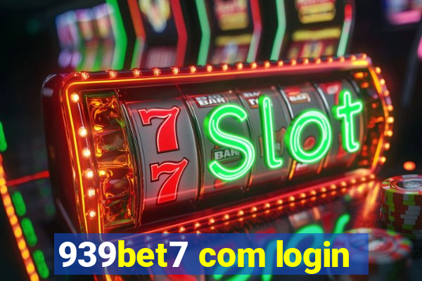 939bet7 com login