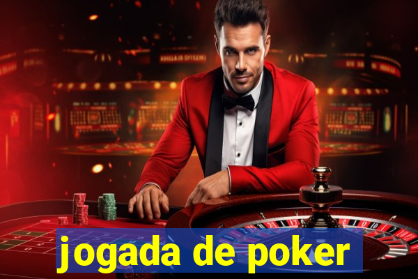 jogada de poker