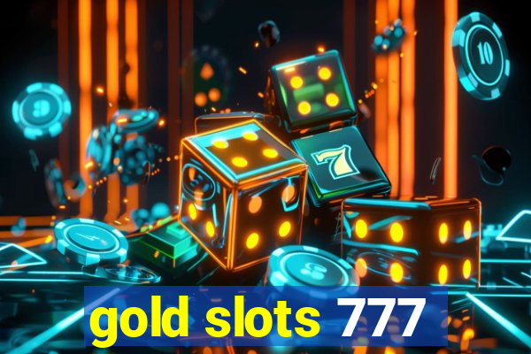 gold slots 777