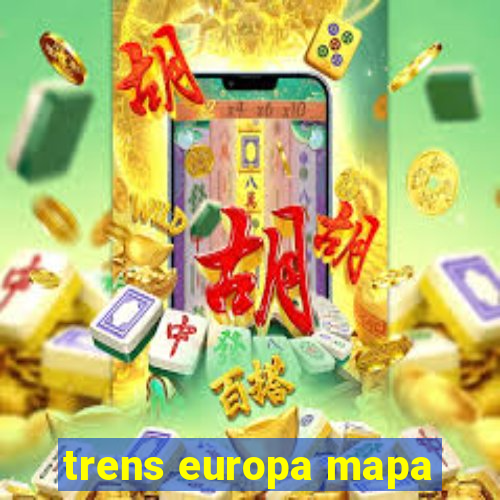 trens europa mapa