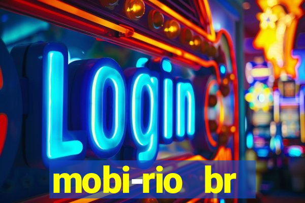 mobi-rio br trabalhe conosco