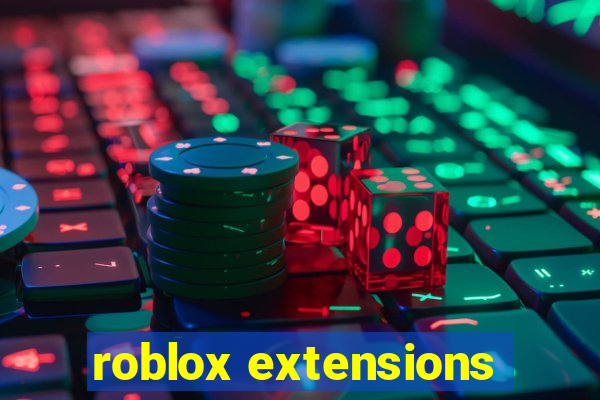 roblox extensions