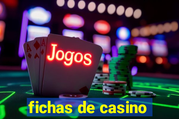 fichas de casino