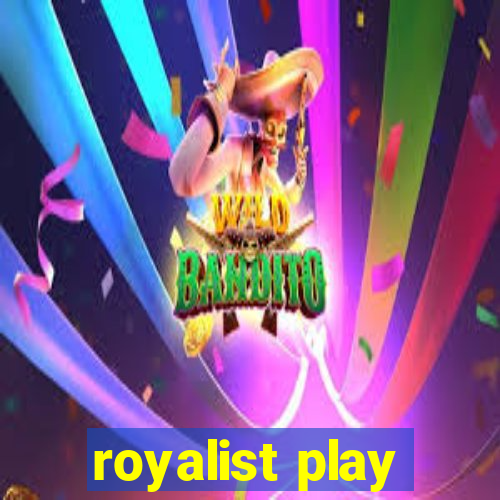 royalist play