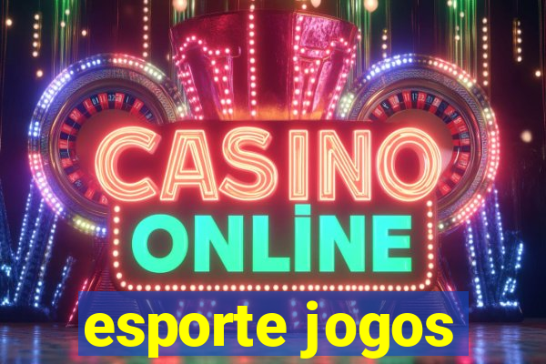 esporte jogos