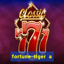 fortune tiger a partir de 1 real