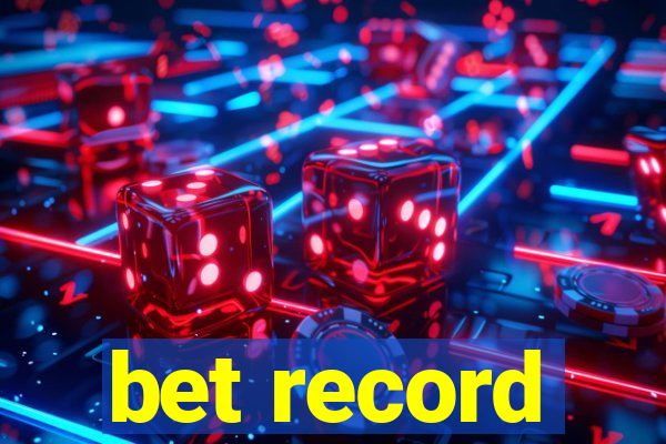 bet record