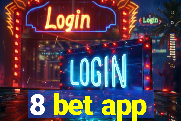 8 bet app