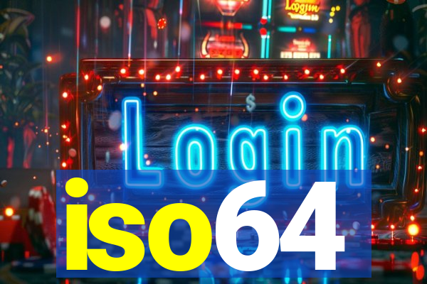 iso64