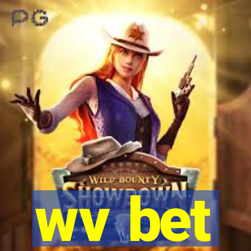 wv bet