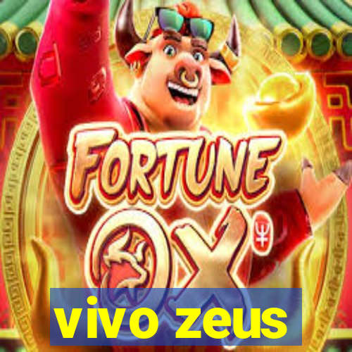 vivo zeus