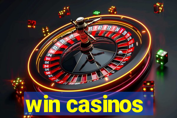 win casinos