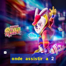 onde assistir a 2 temporada de a promessa