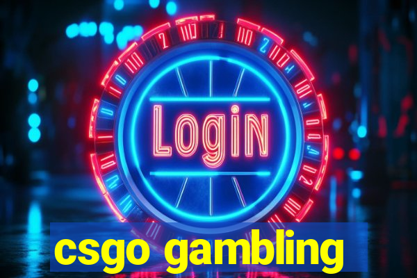 csgo gambling