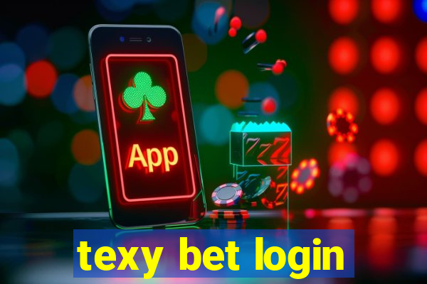 texy bet login