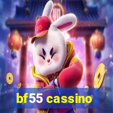 bf55 cassino