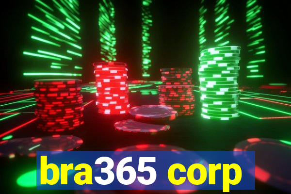 bra365 corp