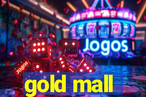 gold mall