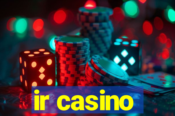 ir casino