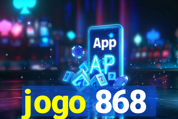 jogo 868