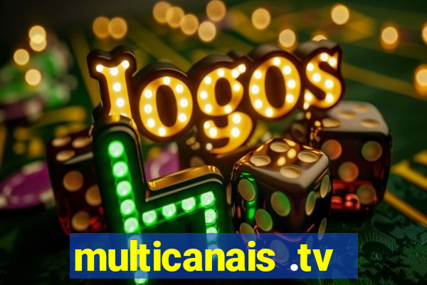 multicanais .tv