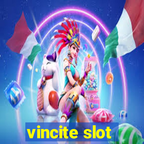 vincite slot