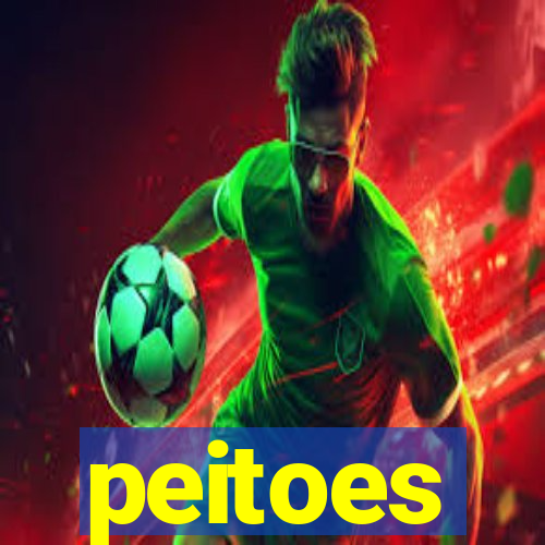 peitoes