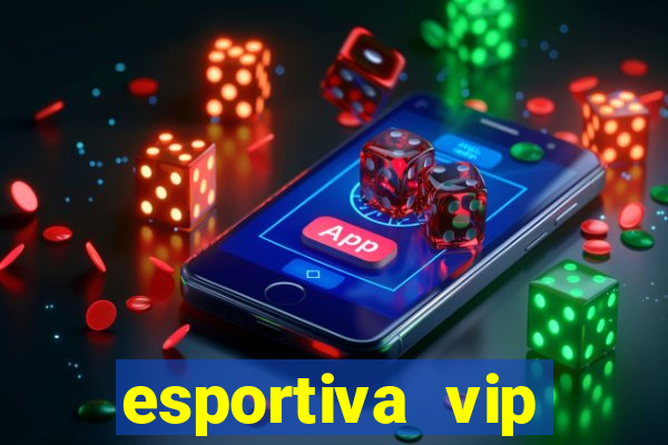 esportiva vip reclame aqui