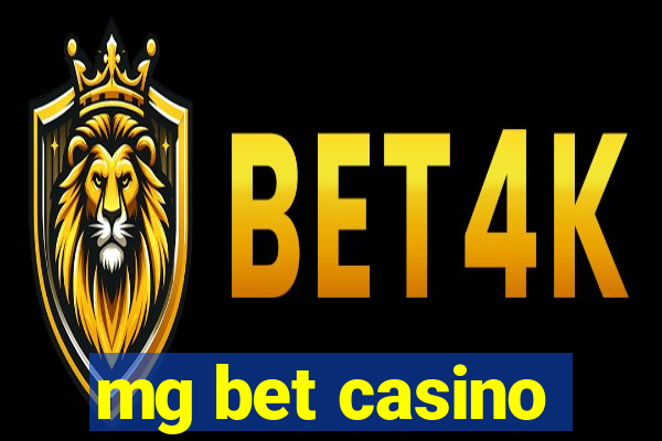 mg bet casino