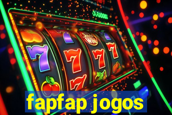 fapfap jogos