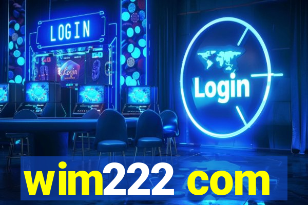 wim222 com