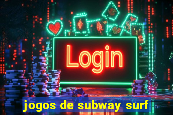 jogos de subway surf