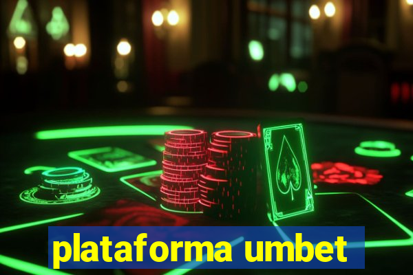 plataforma umbet