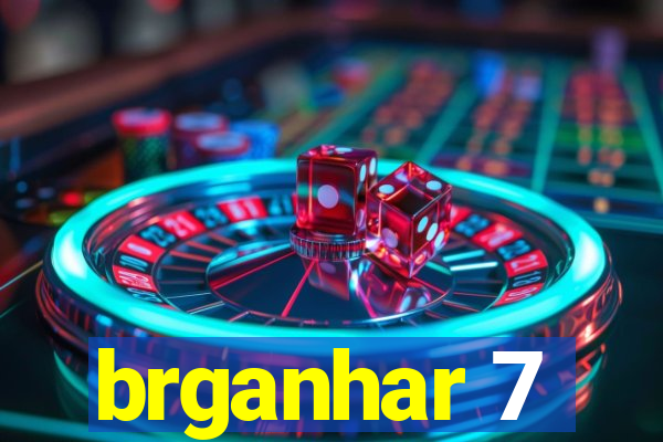 brganhar 7