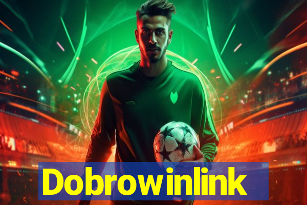 Dobrowinlink