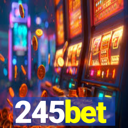 245bet