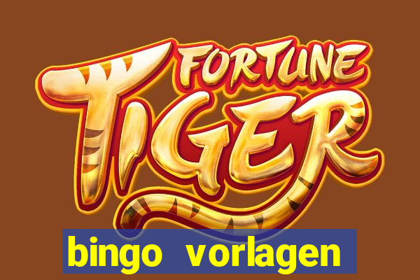 bingo vorlagen kostenlos erstellen