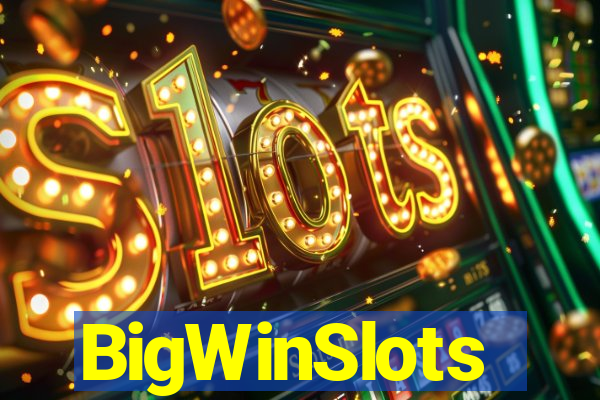 BigWinSlots