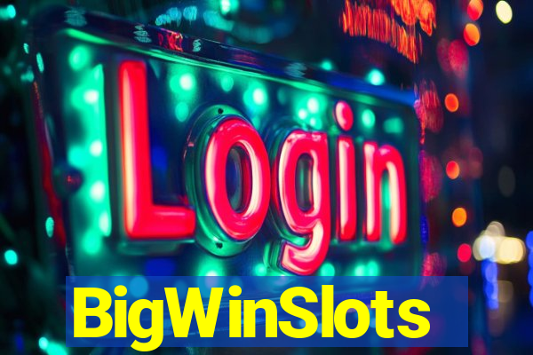 BigWinSlots