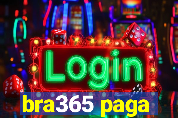 bra365 paga