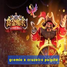 gremio x cruzeiro palpite