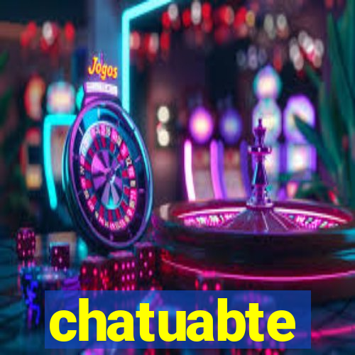 chatuabte