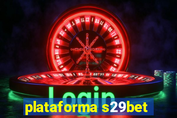 plataforma s29bet