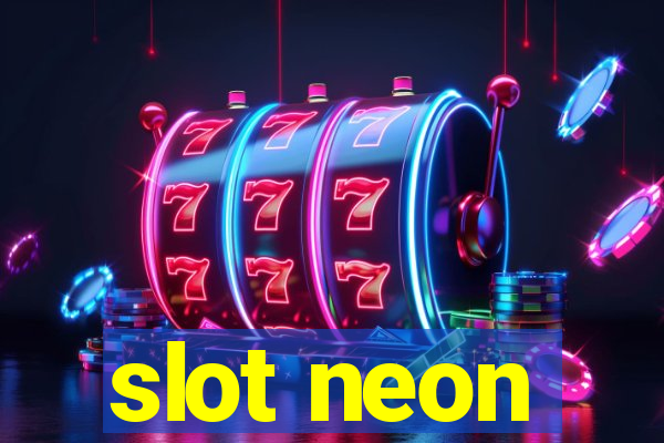 slot neon