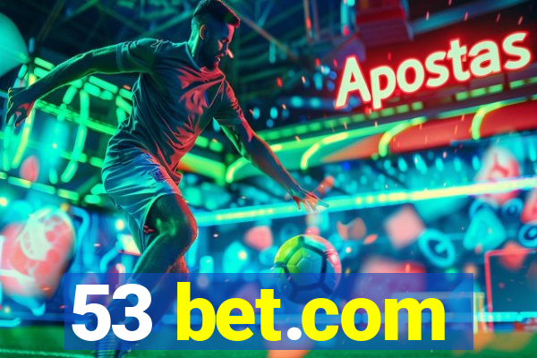 53 bet.com