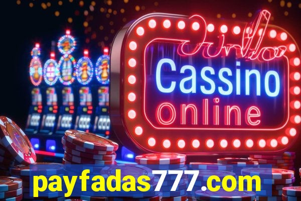 payfadas777.com