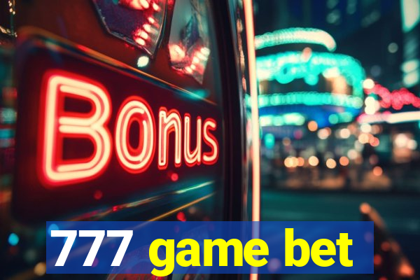 777 game bet