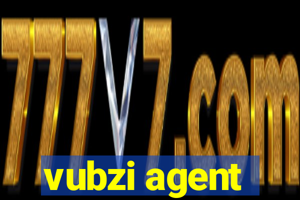 vubzi agent