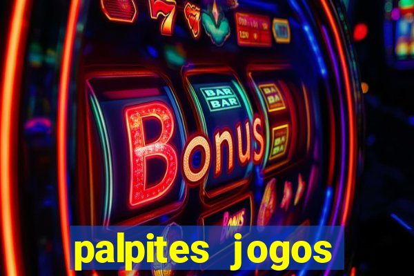 palpites jogos quarta feira