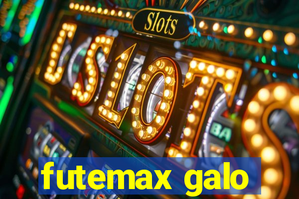 futemax galo